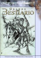 Grande Bestiario Volume 1