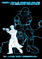 Tessa Coyle: Science Police - The Obsolete Prometheus