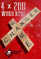 4 x 200 Word RPGs