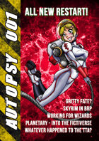Autopsy 001 - All New Restart for the 'Zine!