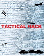 Tactical Hack
