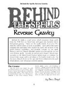 Behind the Spells: Reverse Gravity