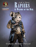Call to Arms: Rapiers & Weapons of the Duel