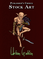 Publisher's Choice - Quality Stock Art: Urban Goblin