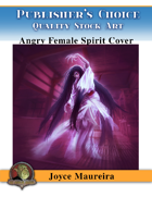 Publisher's Choice - Joyce Maureira - Angry Spirit Female Cover Art