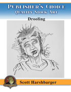 Publisher's Choice - Scott Harshbarger - Drooling