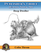 Publisher's Choice - Colin C. Throm (Deep Dweller)