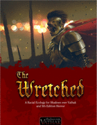 Vathak 5e Racial Ecologies - The Wretched