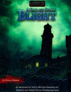 Vathak 5e Adventures - A Dark and Stormy Blight