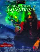 Vathak 5e Adventures - What Price Salvation