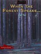 Vathak 5e Adventures - When the Forest Speaks Part 2