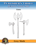 Publisher's Choice - Gray Moth - Axes