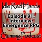 Episode 91: Interview: Emergence RPG