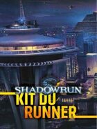 Shadowrun 4 : Kit du runner