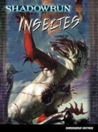 Shadowrun 4 vintage : Insectes