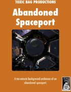 Abandoned Spaceport