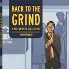 Back to the Grind: A Yellow Peril Collection