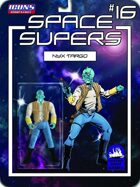 Space Supers #16: Nyx Targo