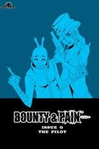 Bounty and Pain #0