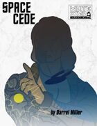 Space Cede