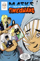 Masks: Timequake