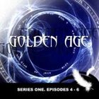 GOLDEN AGE Series 1. Episodes 4-6