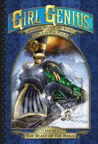 Girl Genius: Second Journey Book 1