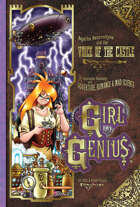 Girl Genius Volume Seven