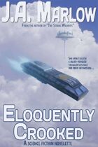 Eloquently Crooked