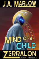 Mind of a Child (Zerralon 1.1)