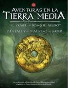 Aventuras en la Tierra Media - El Dosel del bosque Negro