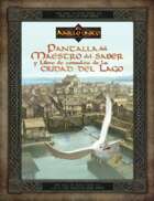 El Anillo único - Pantalla del Maestro del Saber y libro de consulta de la Ciudad del Lago