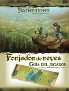 Pathfinder 1ª ed. - Forjador de reyes 0 - Guía del jugador