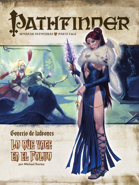 Pathfinder 1ª ed. - Concejo de ladrones 3 - Lo que yace en el polvo