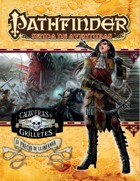 Pathfinder 1ª ed. - Calaveras y grilletes 5 - El precio de la infamia