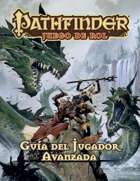 Pathfinder 1ª ed. - Guía del jugador avanzada