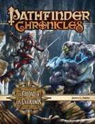 Pathfinder 1ª ed. - La Ciudad de los Extraños