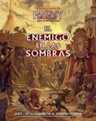 Warhammer Fantasy 4º ed. - El enemigo en las sombras (aventura) - EARLY ACCESS