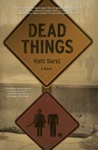 Dead Things