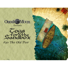 Toys for the Sandbox 30: The Old Pier