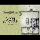 Toys for the Sandbox 46: The Bakery