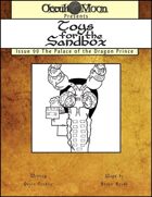 Toys for the Sandbox 100: The Dragon Princes Palace