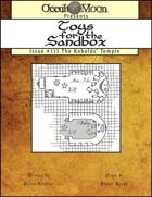Toys for the Sandbox 111: The Kobolds' Temple