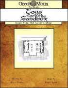 Toys for the Sandbox 112: The Tailor's Shop
