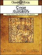 Toys for the Sandbox 117: Forest of the Giants