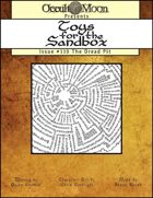 Toys for the Sandbox 119: The Dread Pit