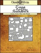 Toys for the Sandbox 123: The Low Road
