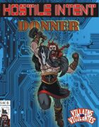 Hostile Intent: Donner