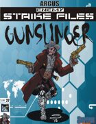 Enemy Strike File: Gunslinger