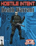 Hostile Intent: Death Warrant